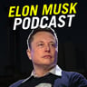 Elon Musk Podcast