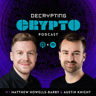 The Decrypting Crypto Podcast