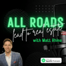 All Roads Lead to Real Estate - Maryland | Matt Rhine
