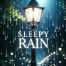 Sleepy Rain – Relaxing Rain for Sleep & Relaxation