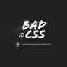 Bad at CSS