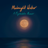Midnight Water: Dialogues in the Labyrinth