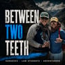 Between Two Teeth