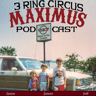 3 Ring Circus Maximus