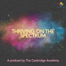 Thriving on the Spectrum