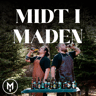 MIDT I MADEN af Madhalla