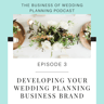 Developing Your Wedding Planning Business Brand