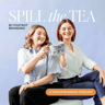 Spill the Tea
