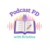 Podcast PD with Kristina 