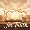 God's Team for Truth