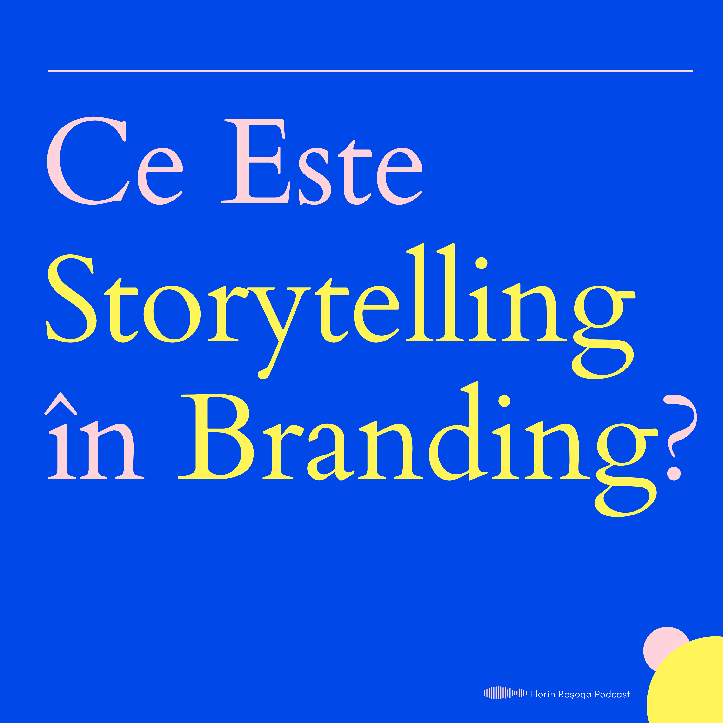 Storytelling în Branding: Cum Creezi Povestiri Vizuale Atractive?
