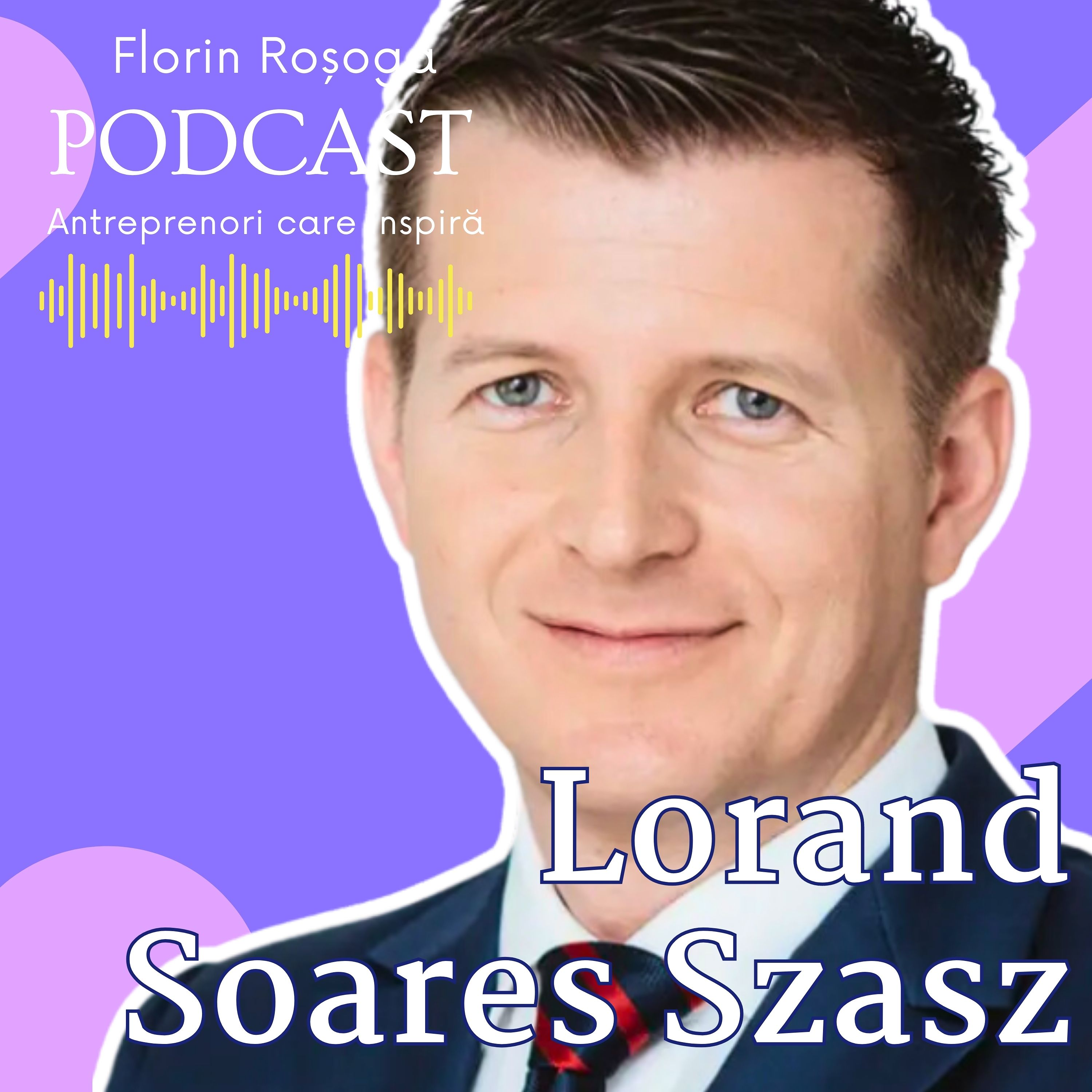 Finanțe Personale Pentru Oameni Obișnuiți cu Lorand Soares Szasz