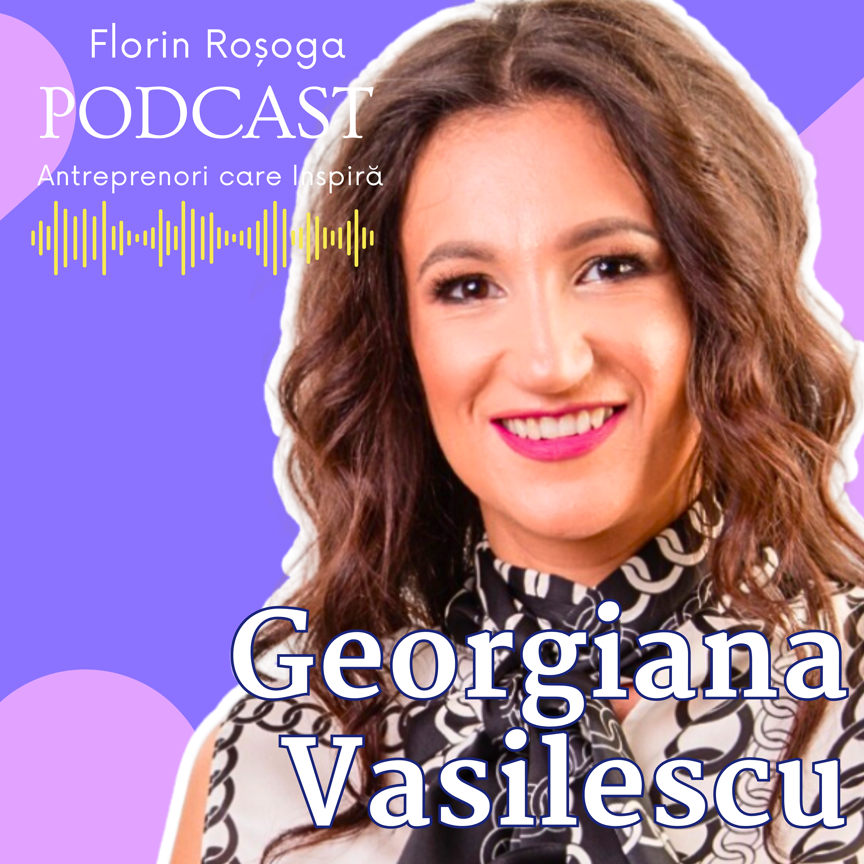 Cele mai Importante Moduri prin Care ne Sabotăm Financiar Afacerea, cu Georgiana Vasilescu
