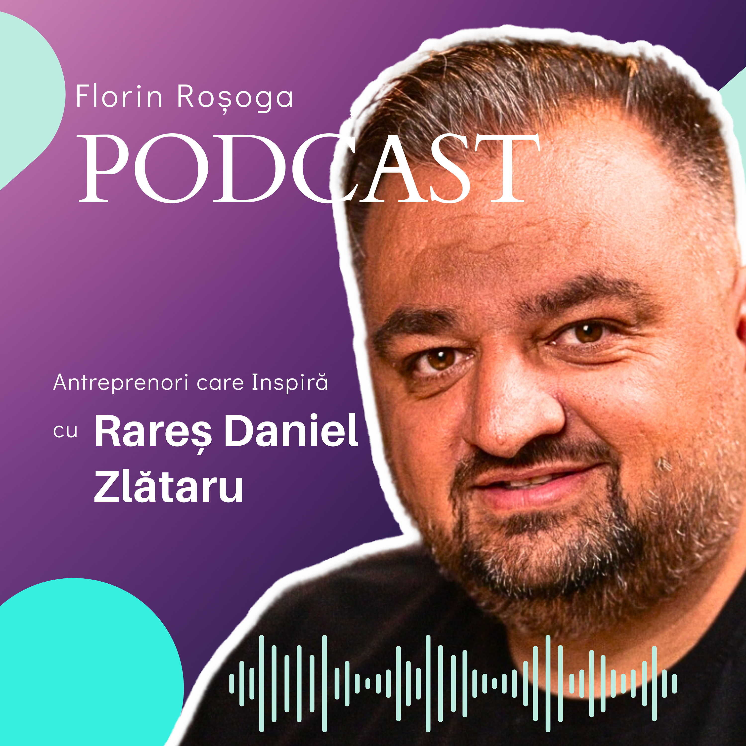 Florin Rosoga Podcast