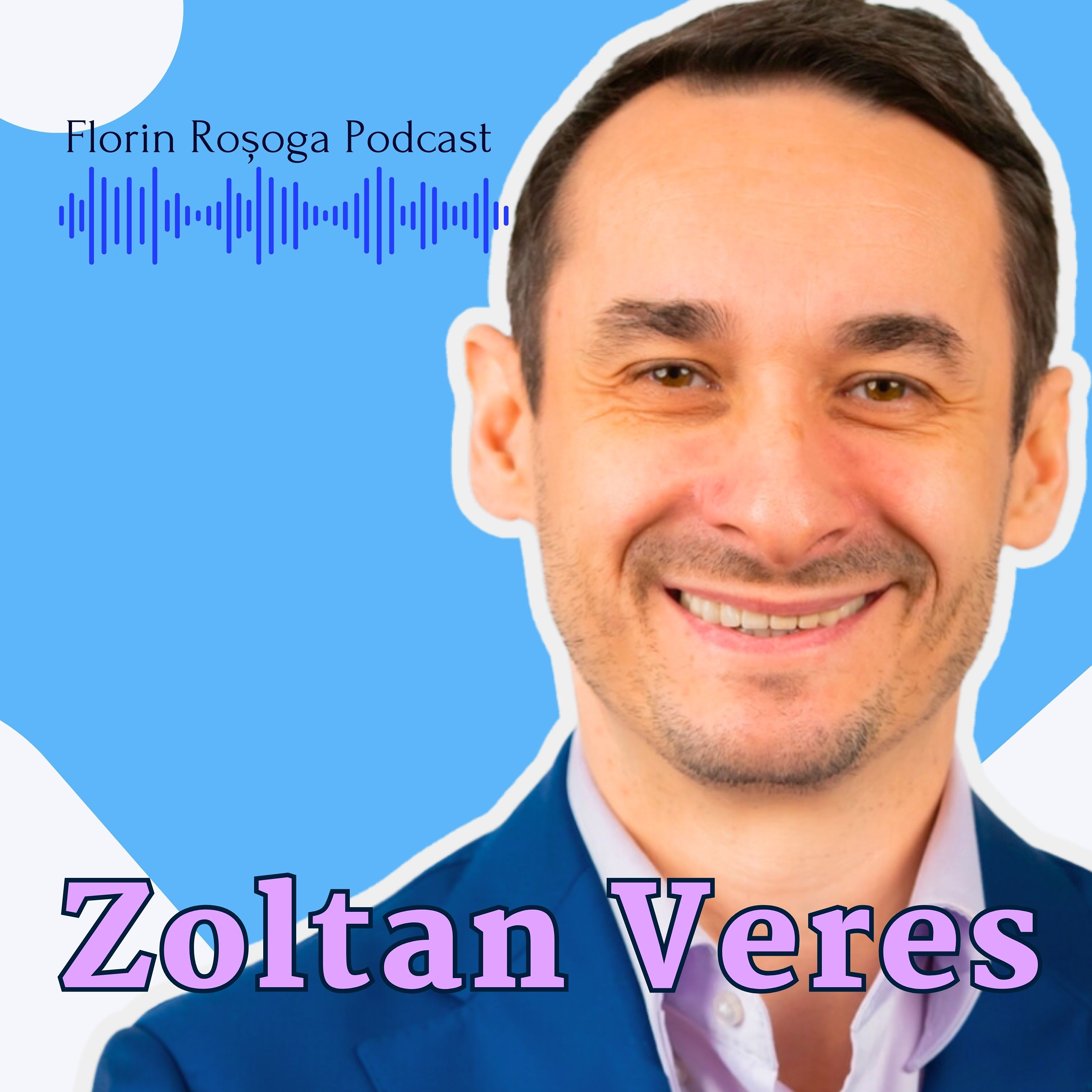 Decizii Înțelepte în Timpuri Tulburi: Conversație cu Zoltan Veres despre Gestionarea Crizelor