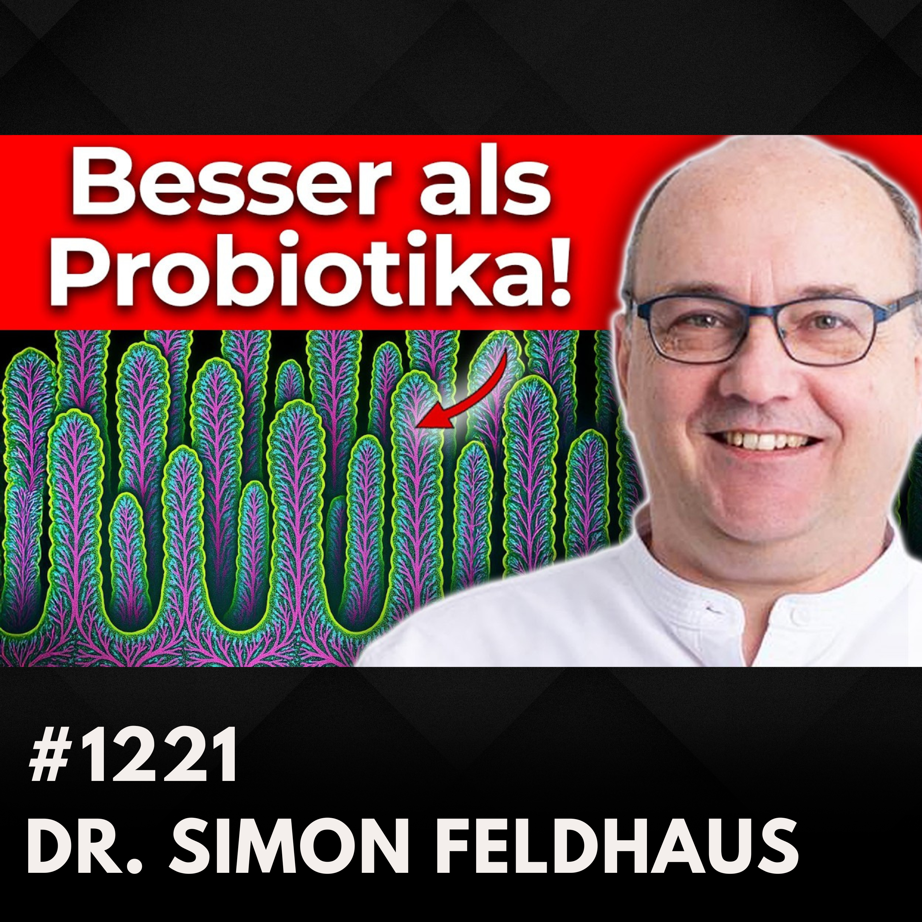 Tue nur DAS und dein Darm repariert sich von selbst | Dr. Simon Feldhaus | #1221