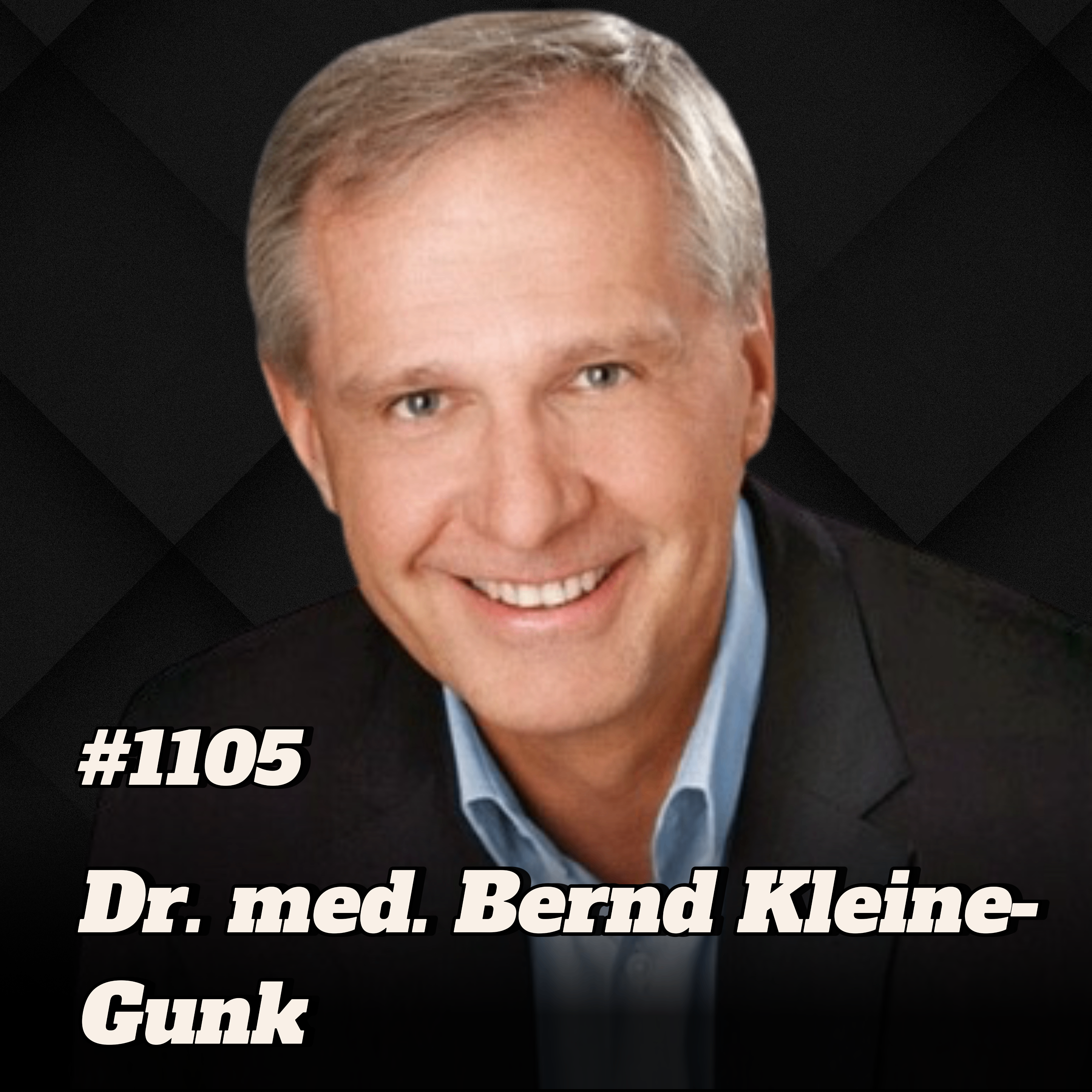 Unsterblichkeit - Geheimnisse des Biohackings und ewiger Jugend I Dr. med. Bernd Kleine-Gunk #1105