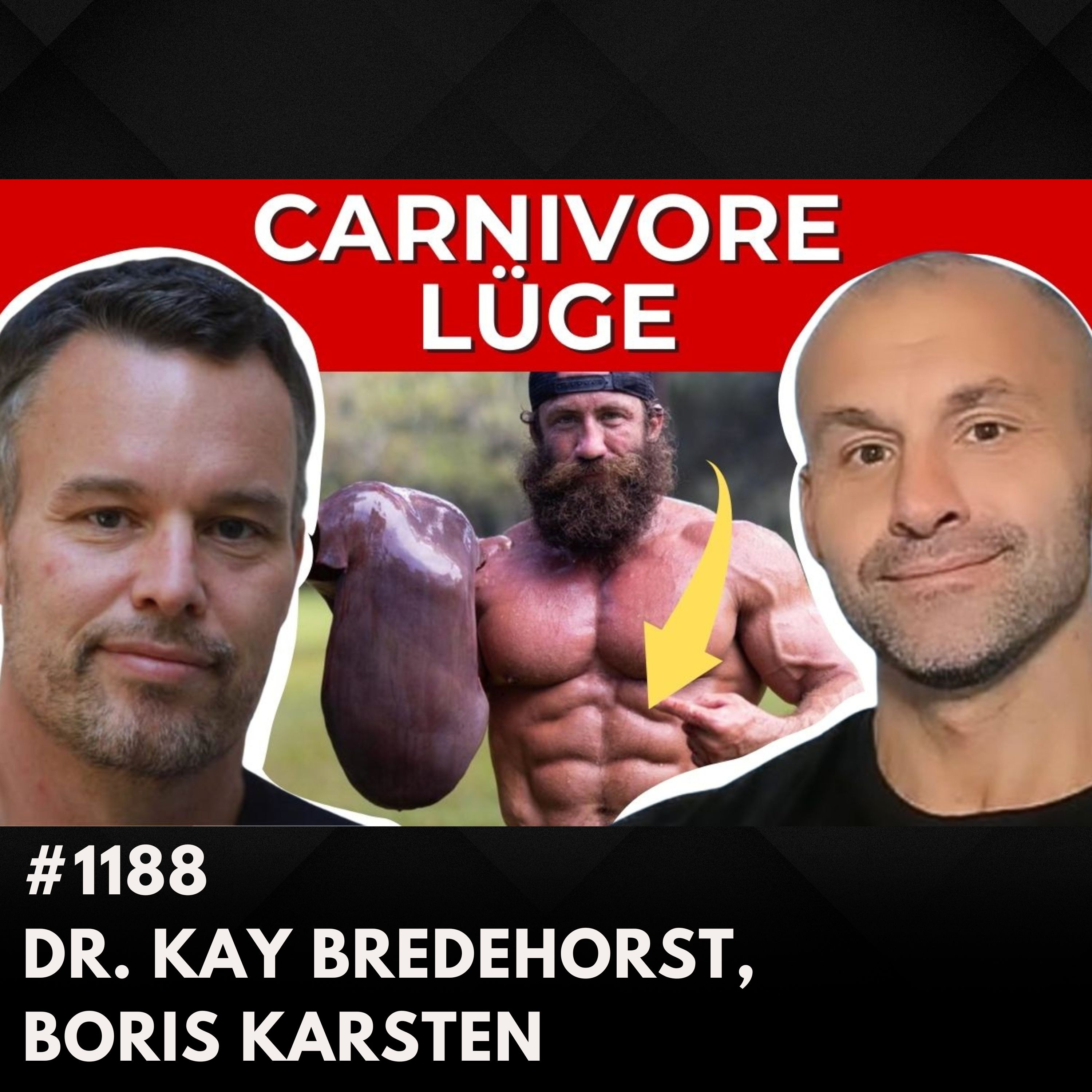 Nur noch Fleisch essen? Aufklärung über die Carnivore-Diät I Dr. Kay Bredehorst, Boris Karsten