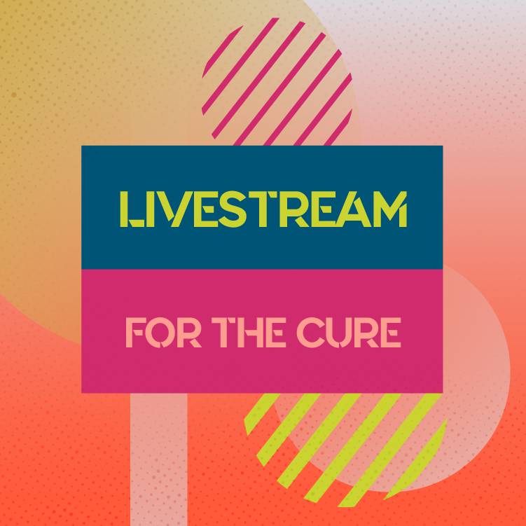 Livestream 4 the Cure!