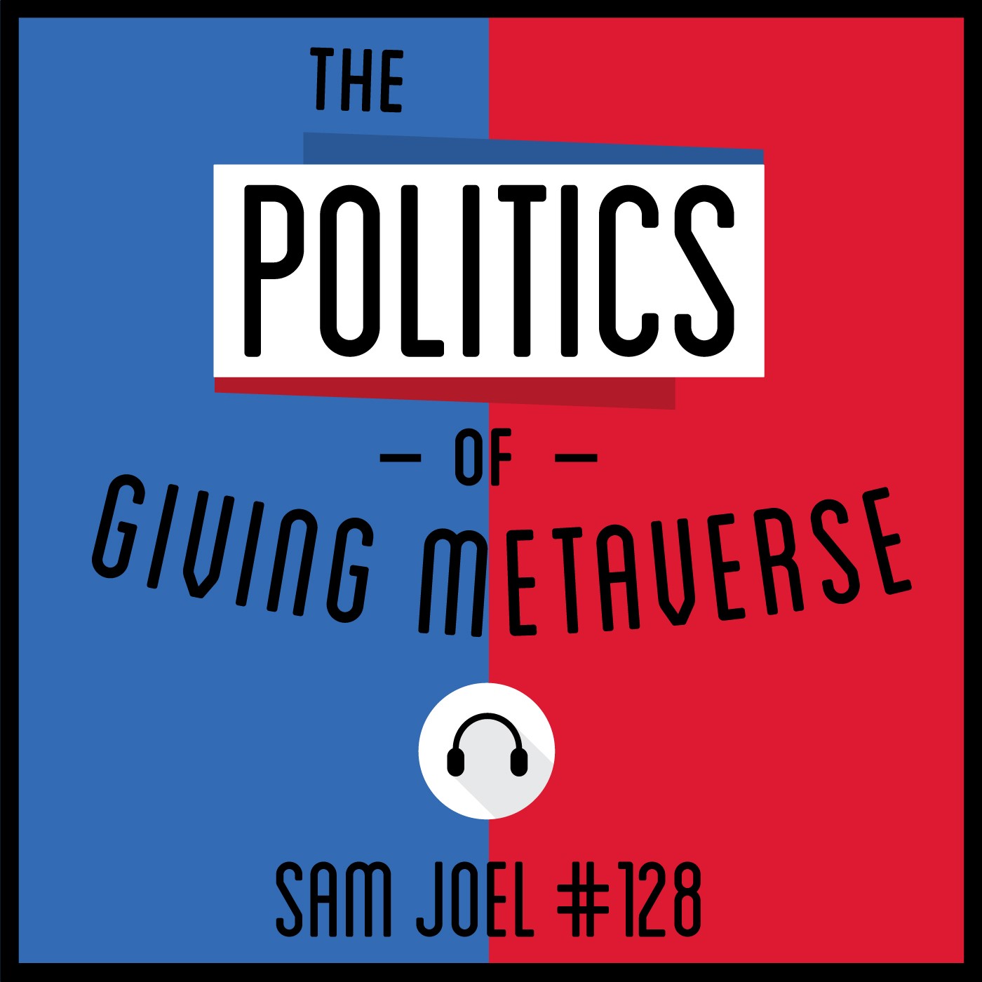 The Politics of Everything