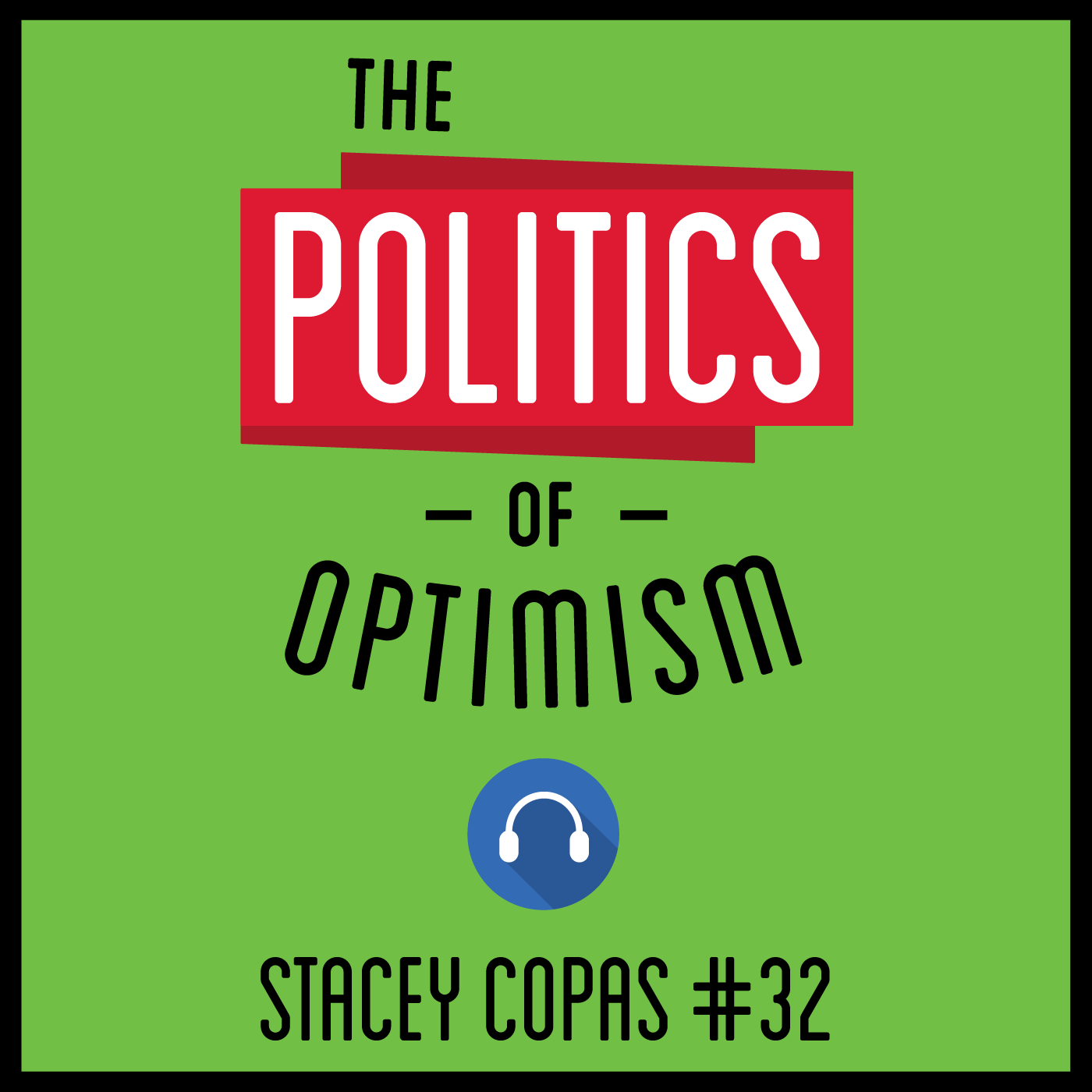 The Politics of Everything