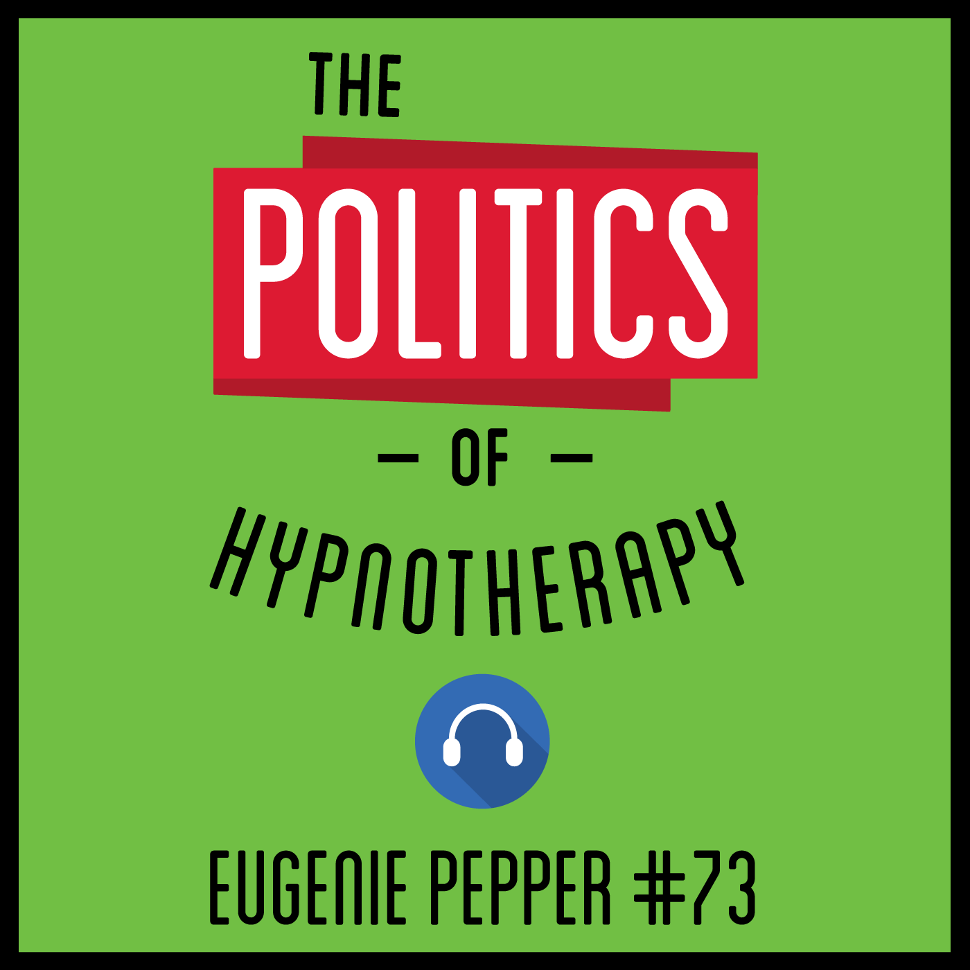 The Politics of Everything