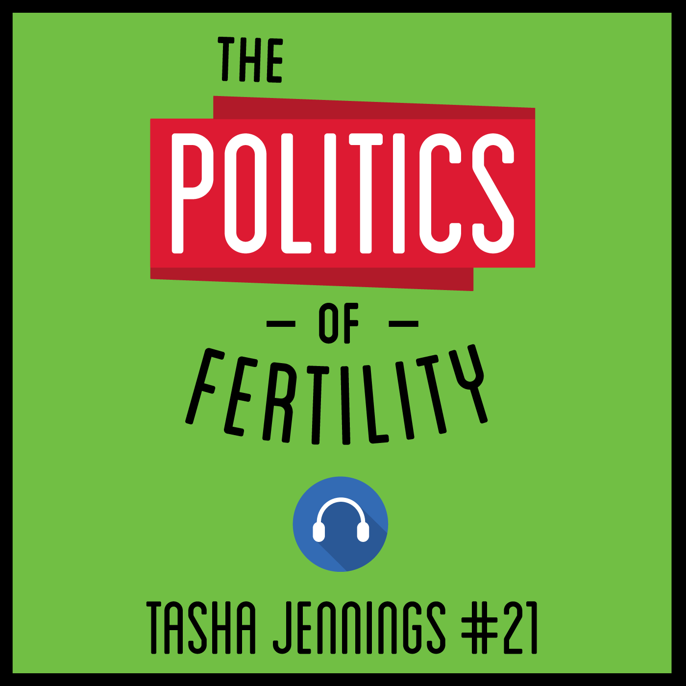 The Politics of Everything