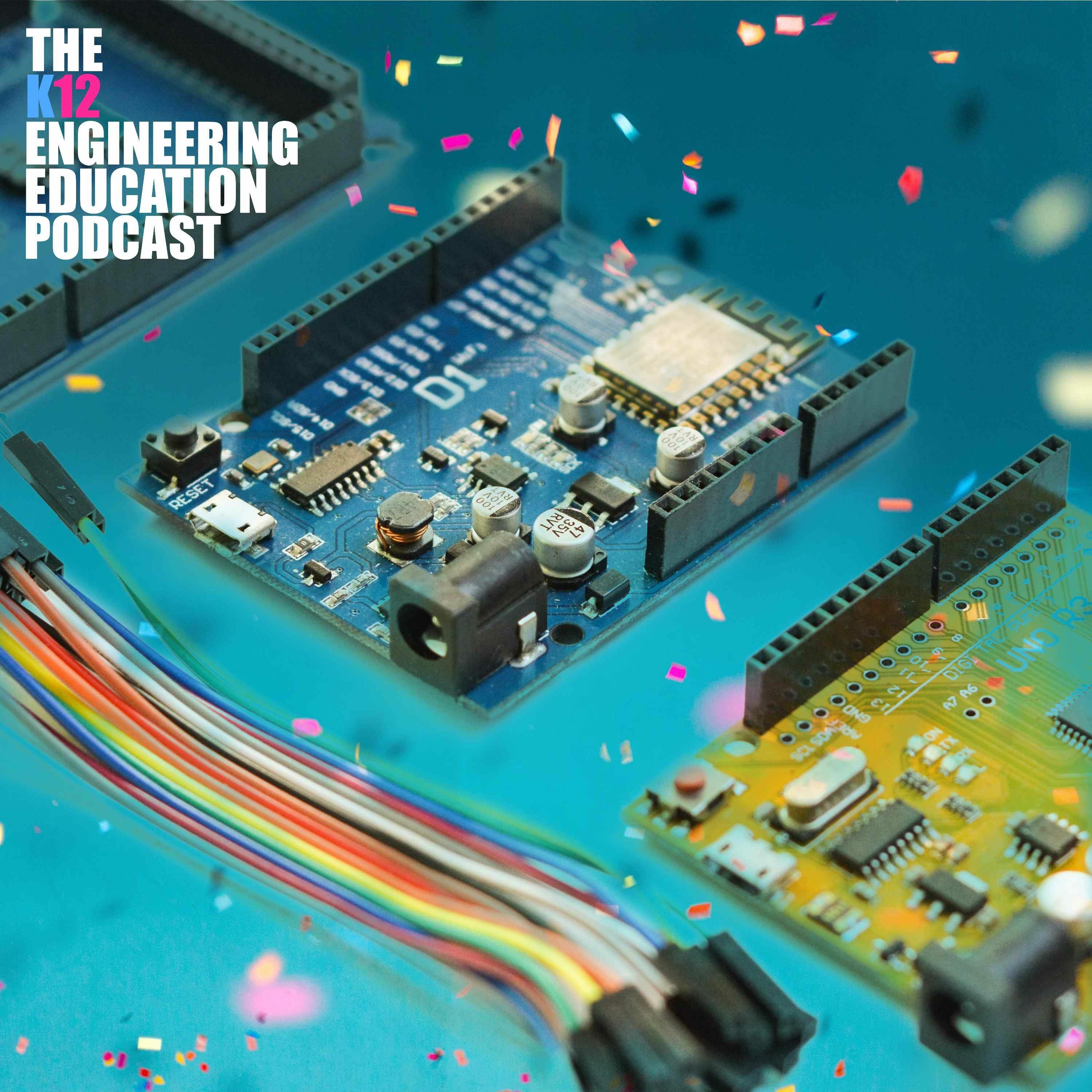 The K12 Engineering Education Podcast