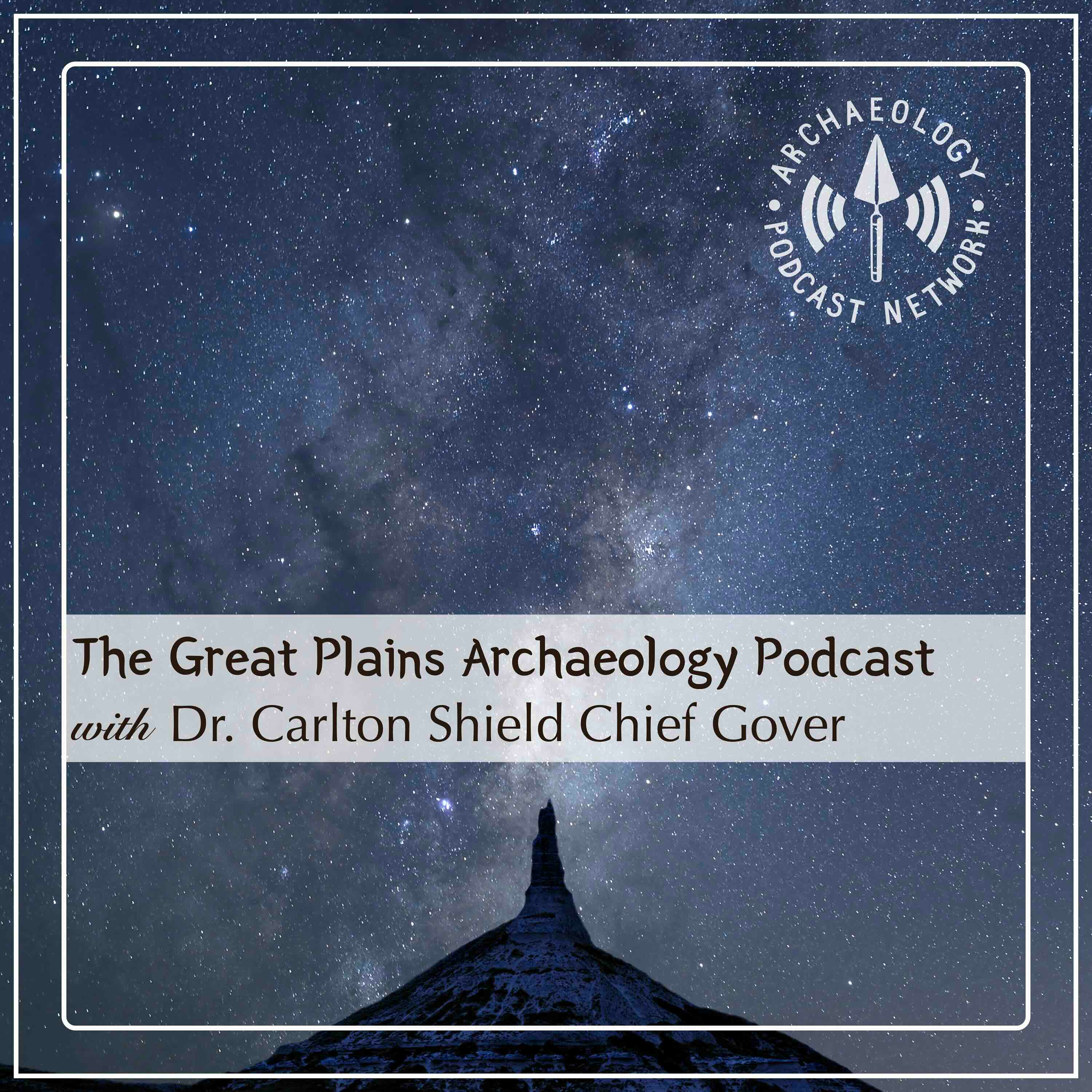 The Great Plains Archaeology Podcast