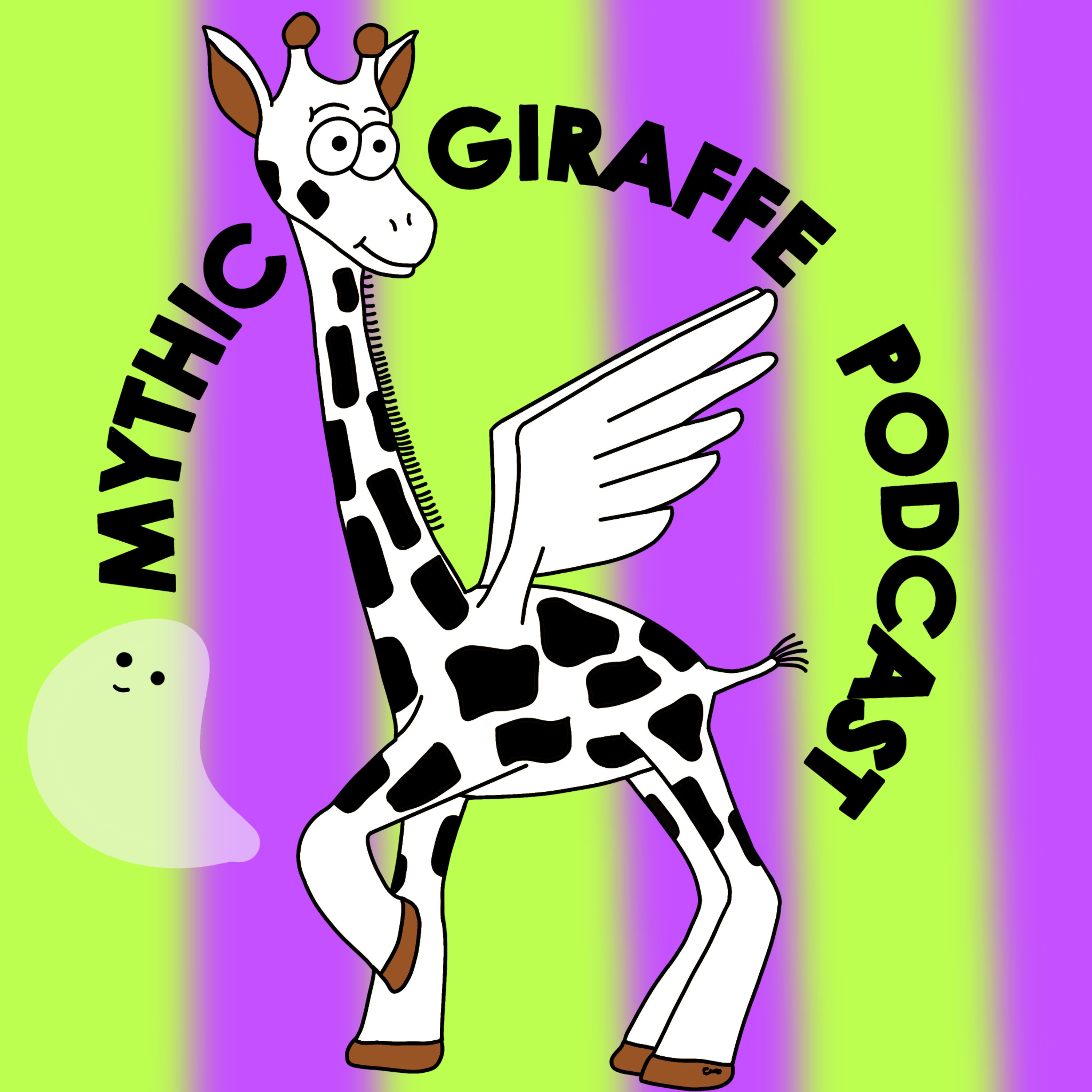 Mythic Giraffe Podcast
