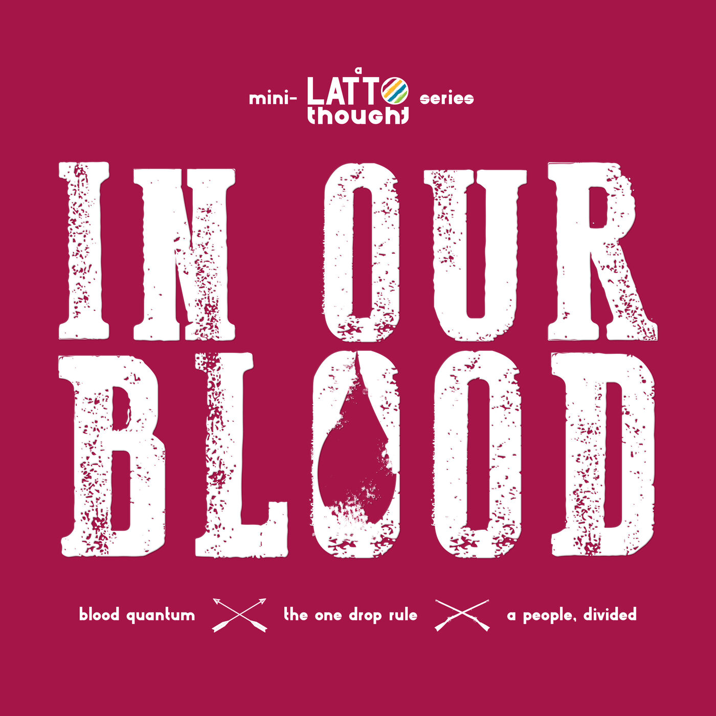 In Our Blood