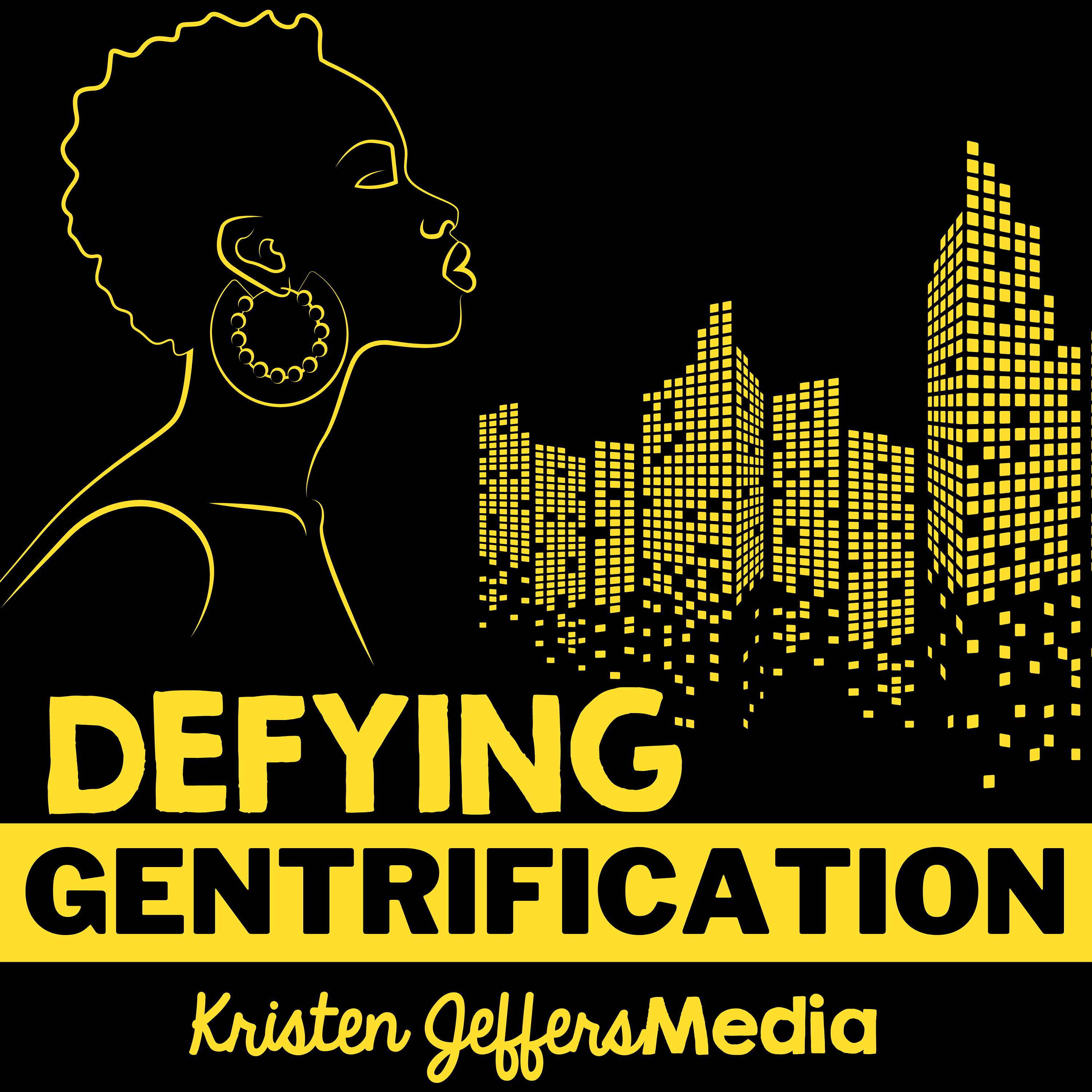 Defying Gentrification