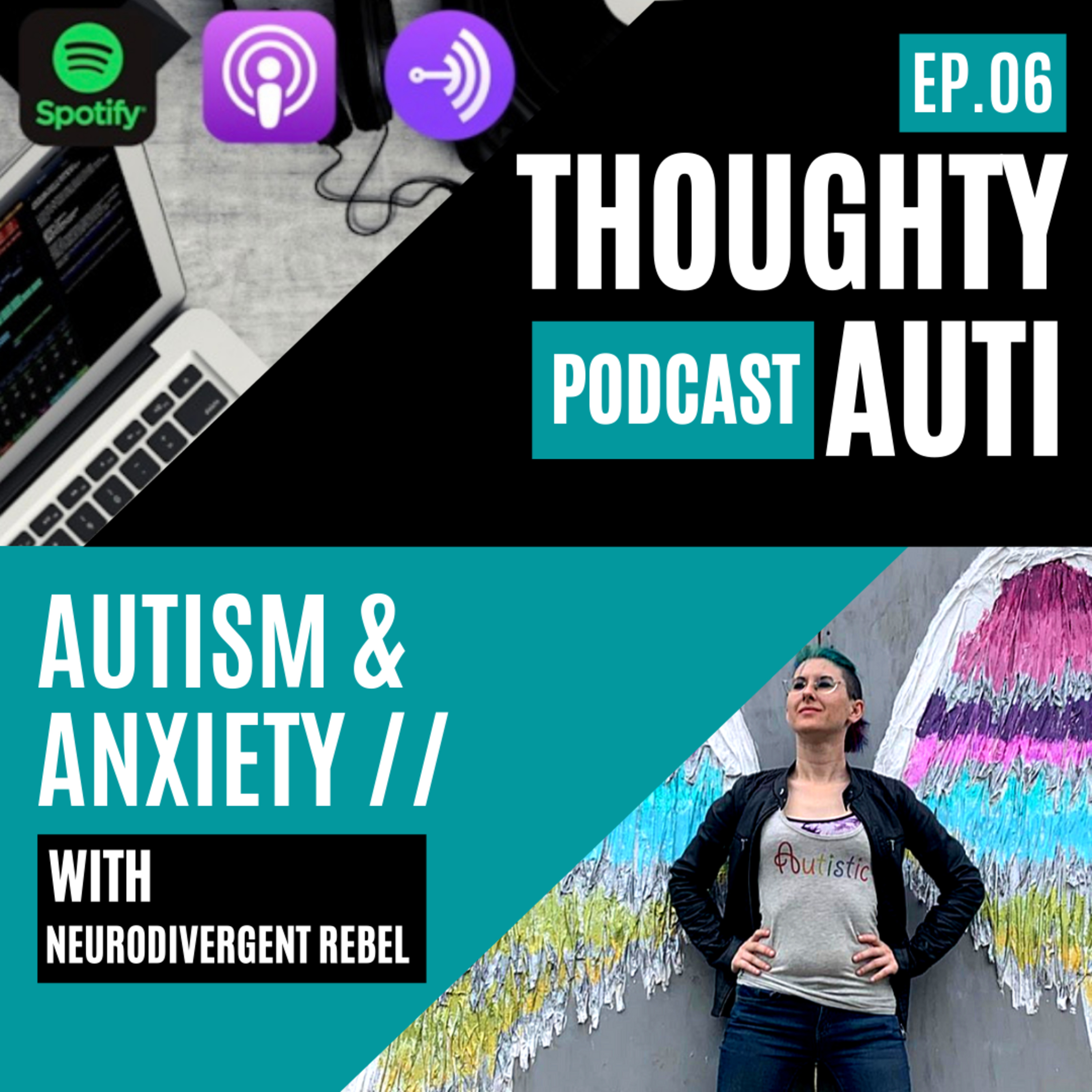 Autism & Anxiety - Overcoming This Common Comorbidity w/Neurodivergent Rebel