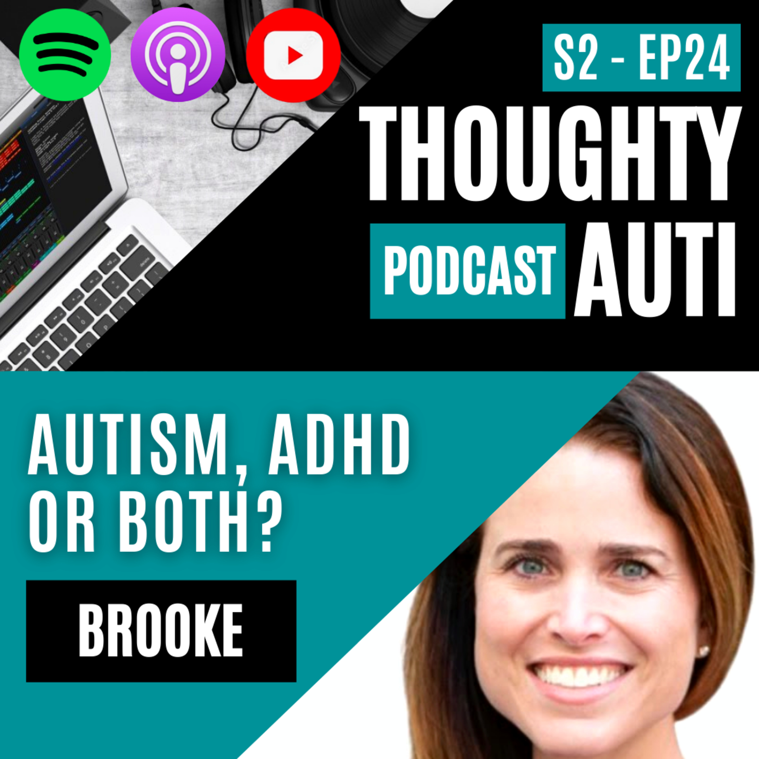 Autism, ADHD or AuDHD? (Coaching with Brooke)