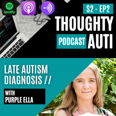 Late Diagnosis Of Autism with Purple Ella