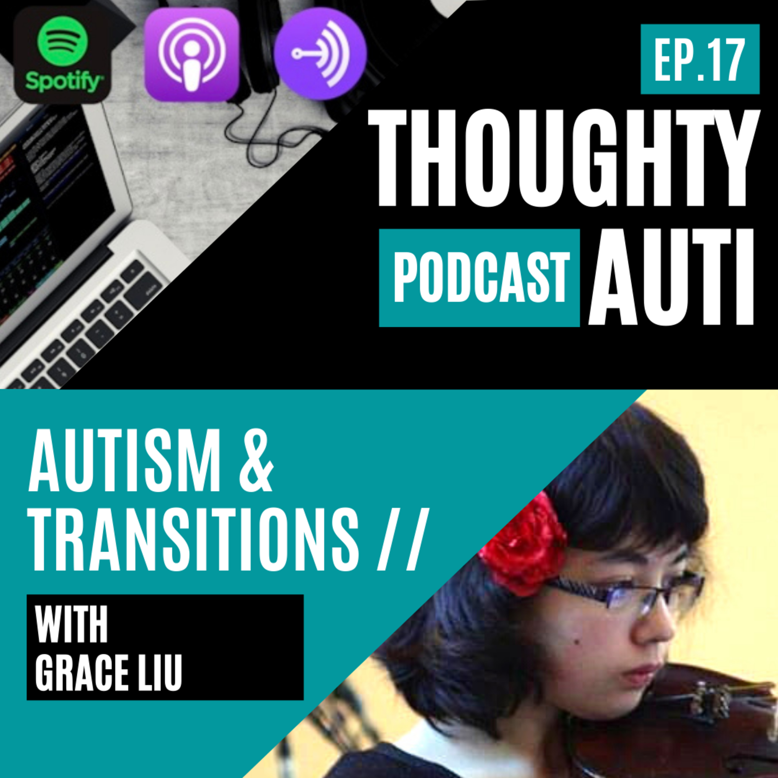 Biracial & Autistic - Autism and Transitions w/Unwritten Grace