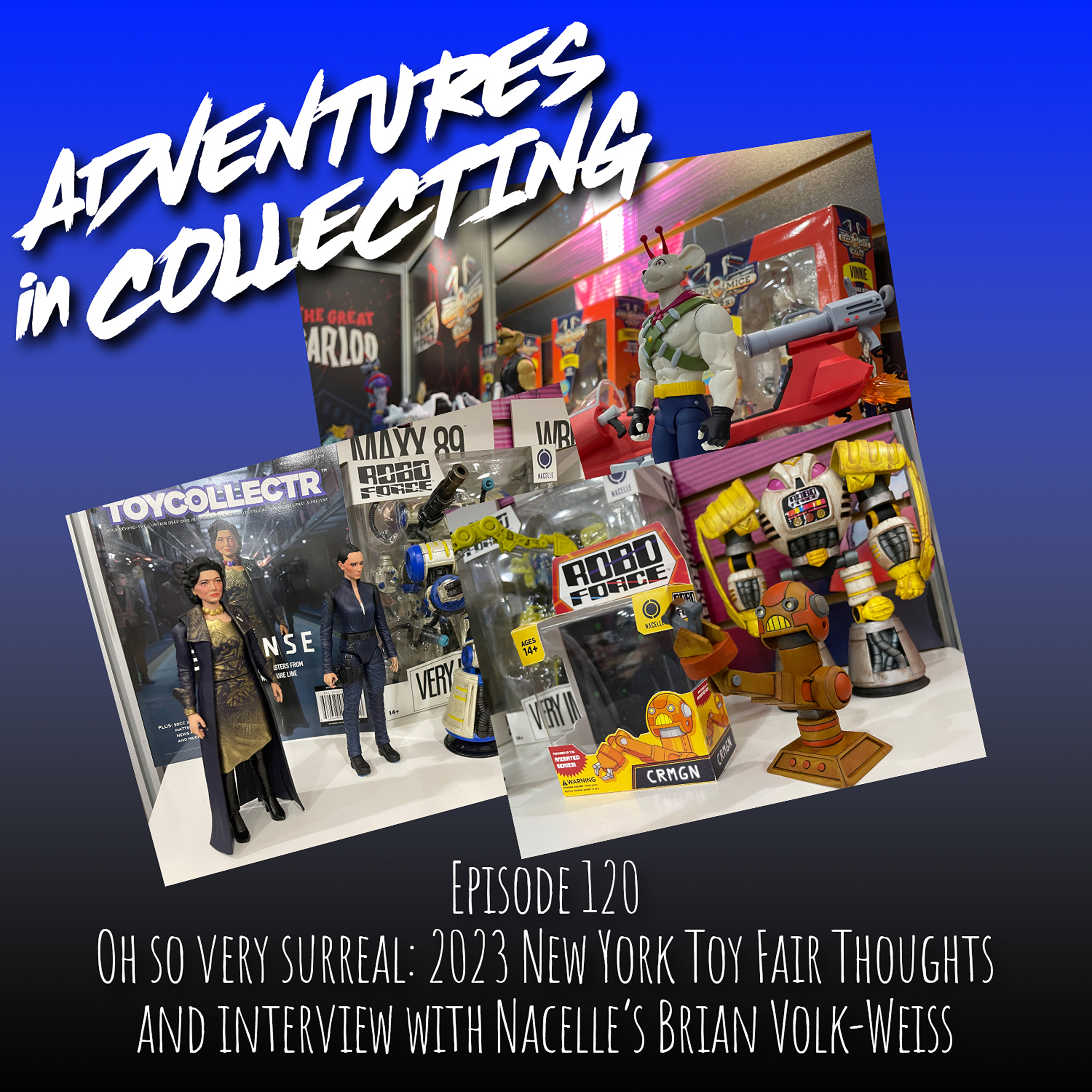 Oh So Very Surreal: 2023 New York Toy Fair Thoughts and Interview with Nacelle’s Brian Volk-Weiss