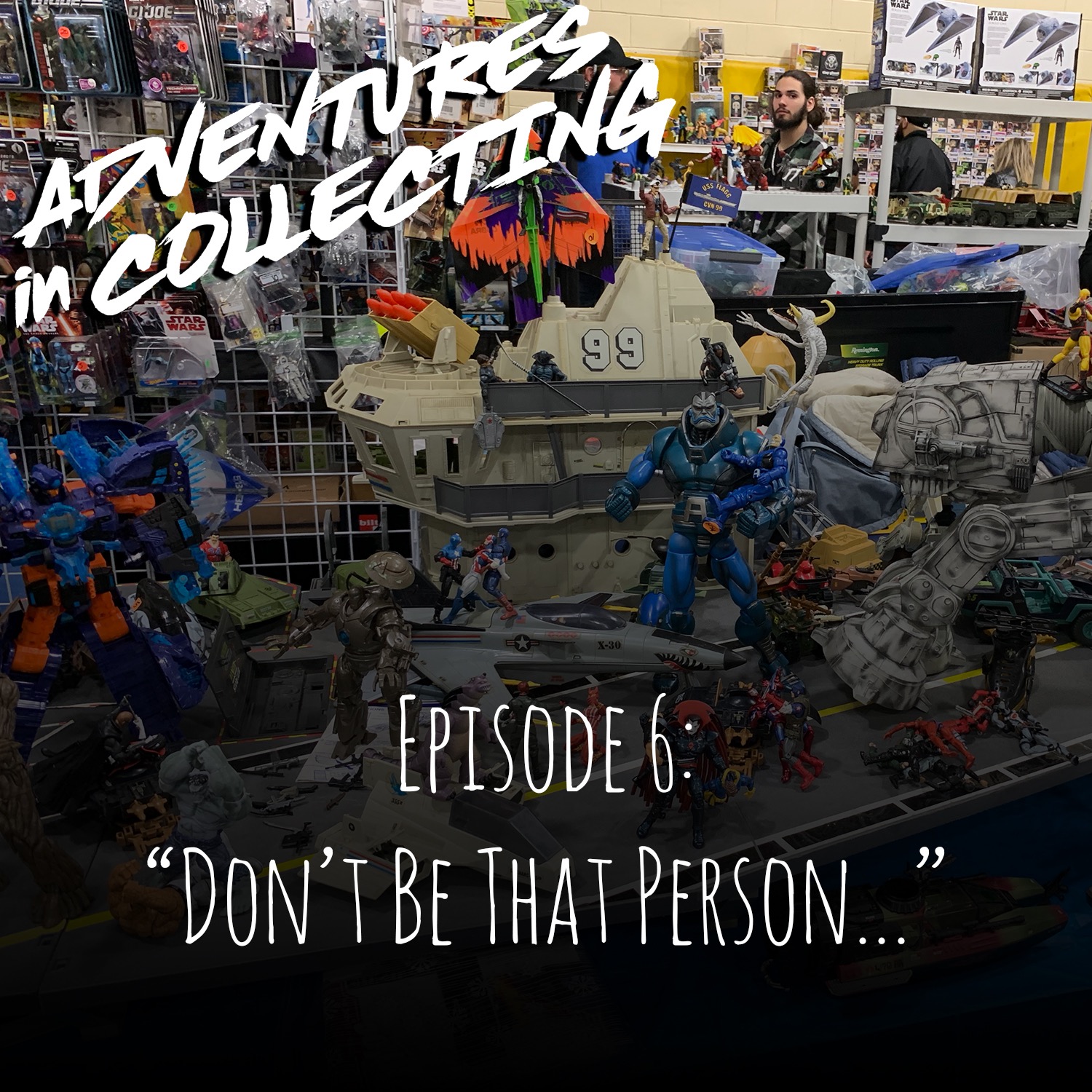 Adventures in Collecting Toy Collecting Podcast