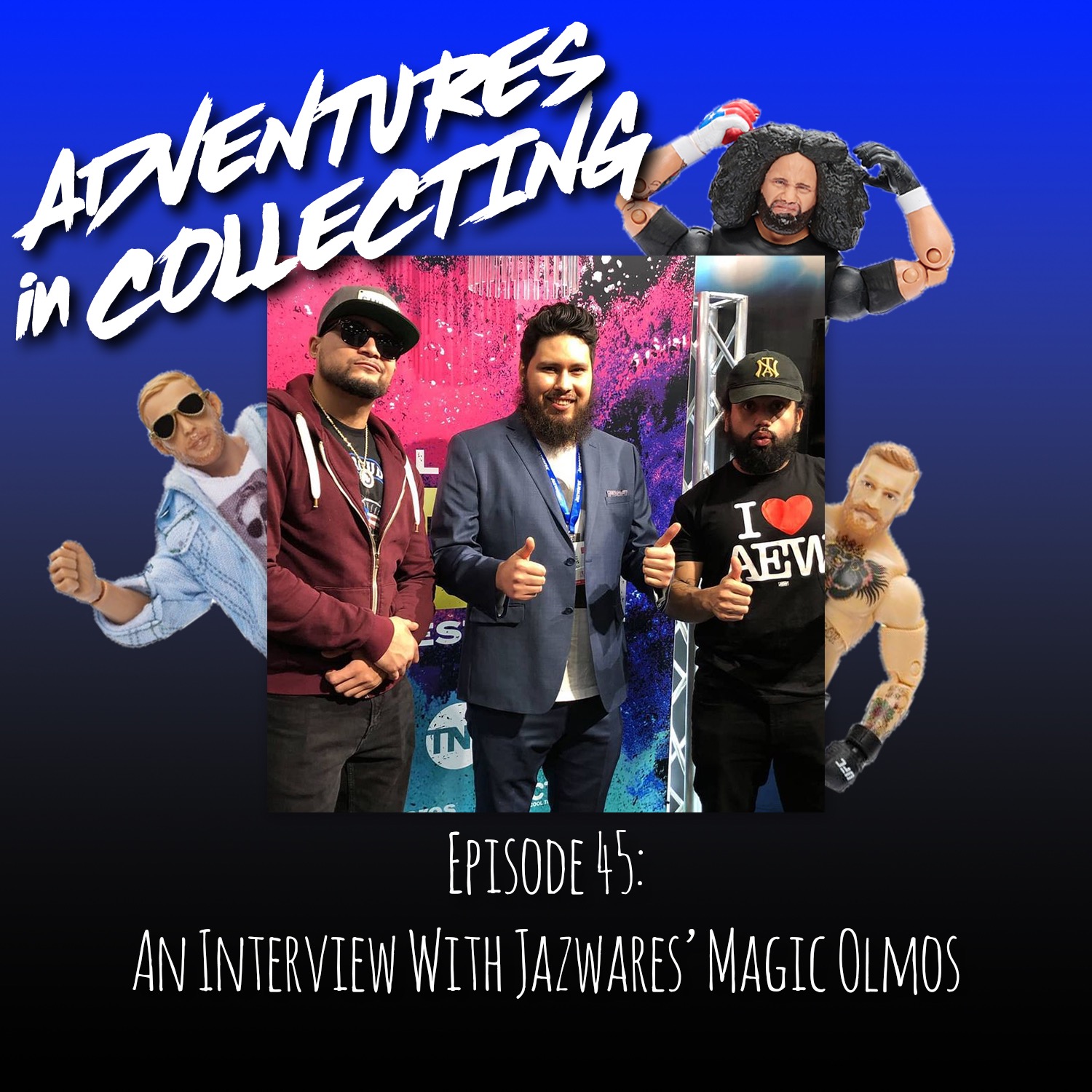 Adventures in Collecting Toy Collecting Podcast