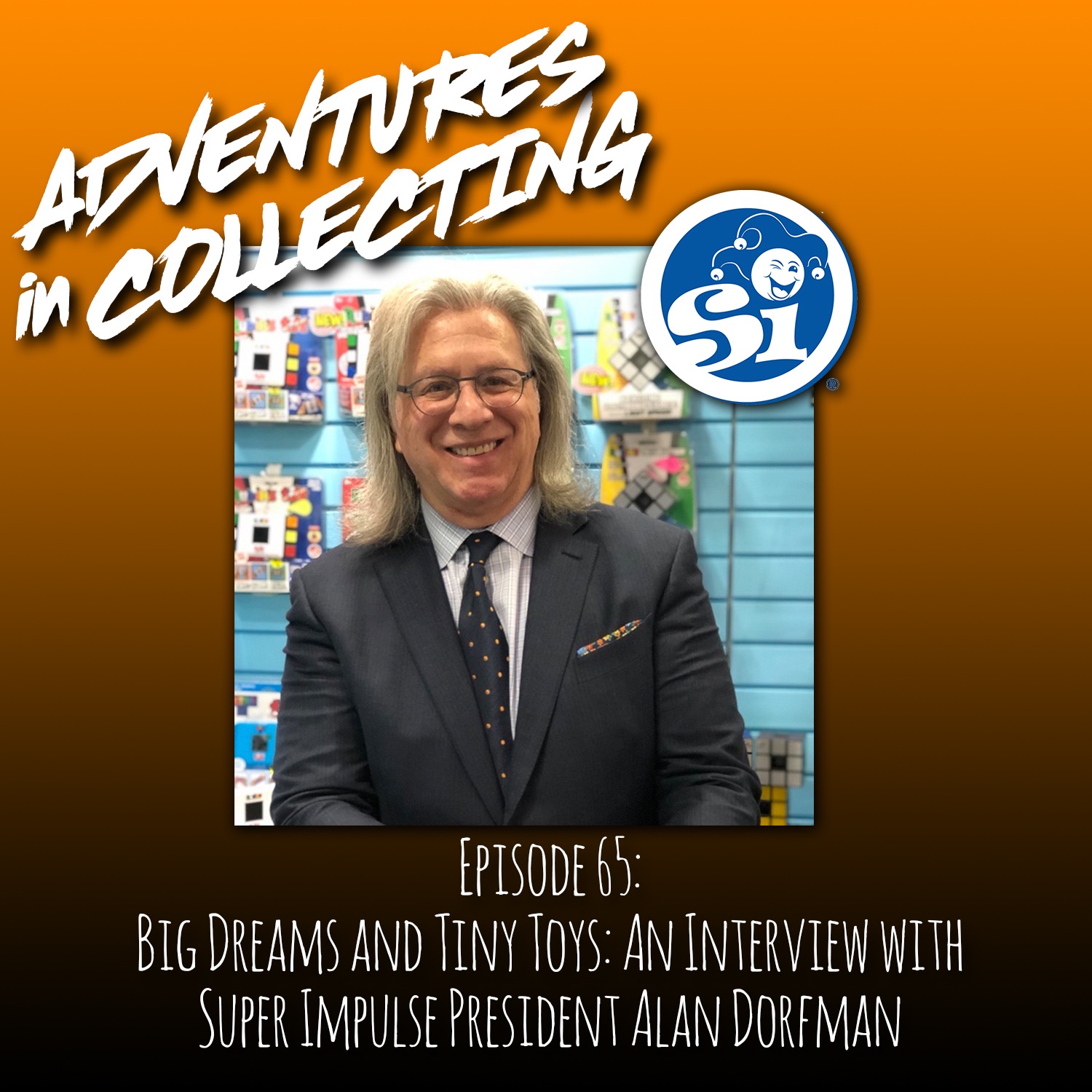 Adventures in Collecting Toy Collecting Podcast