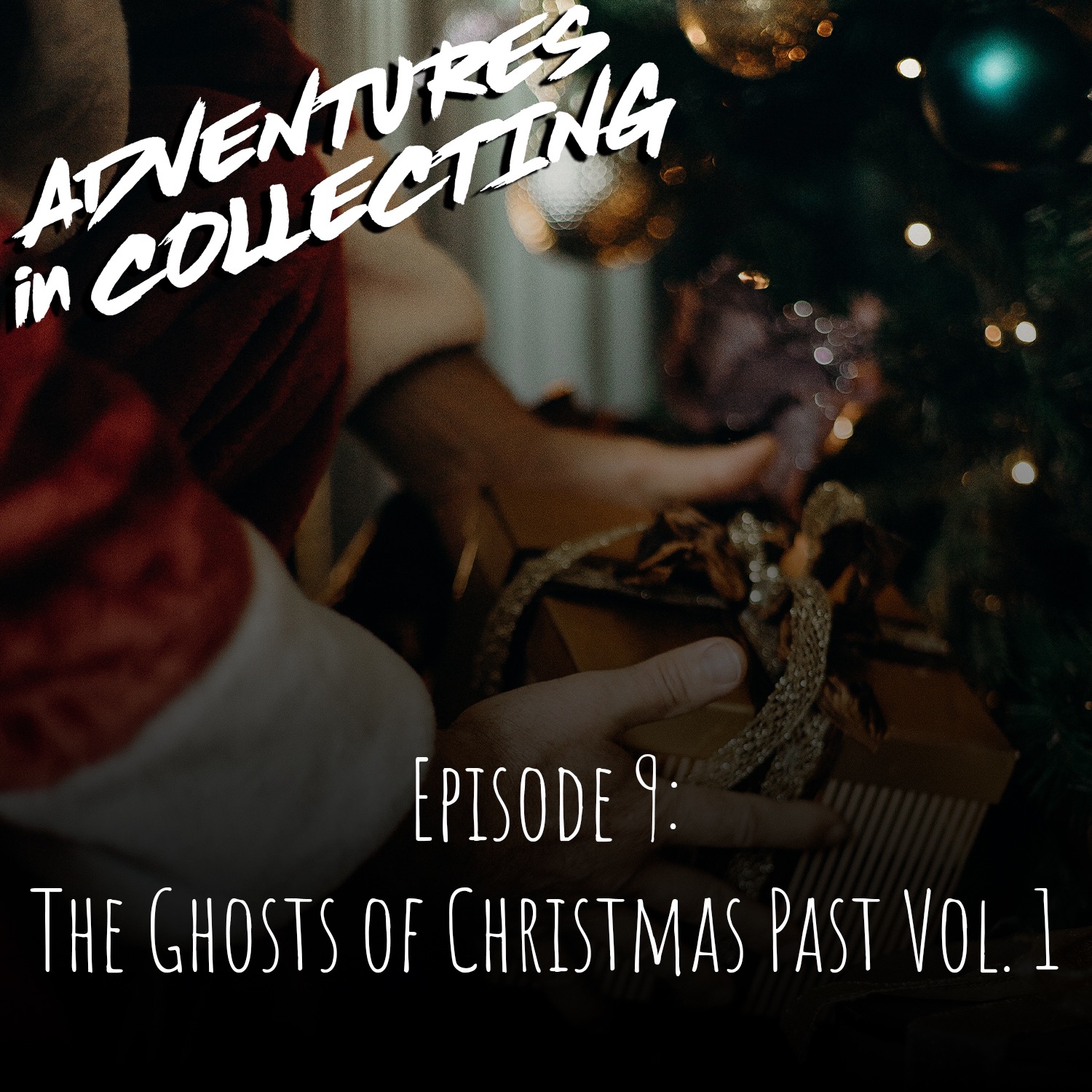 Adventures in Collecting Toy Collecting Podcast