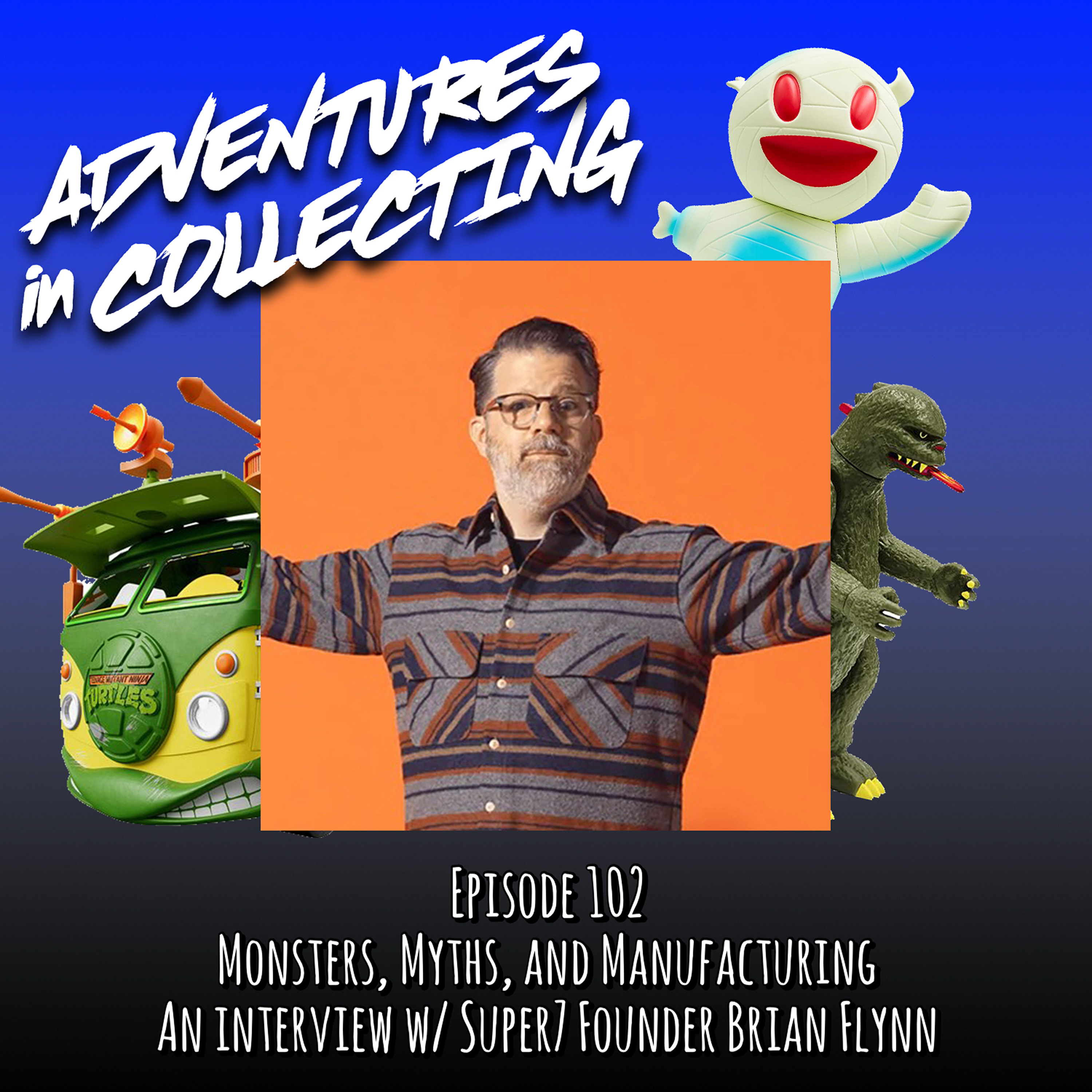 Monsters, Myths, and Manufacturing: An Interview with Super7 Founder Brian Flynn