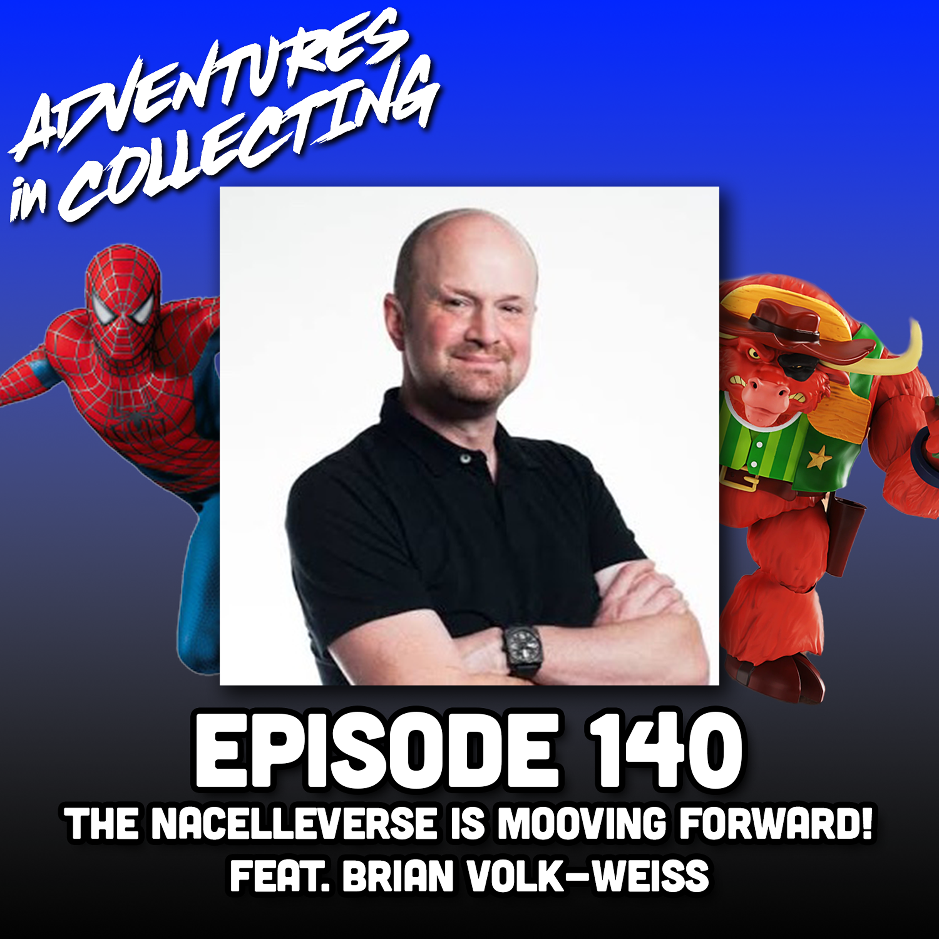 Adventures in Collecting Toy Collecting Podcast