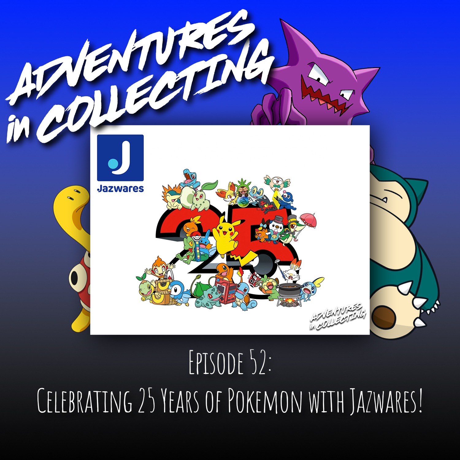 Adventures in Collecting Toy Collecting Podcast