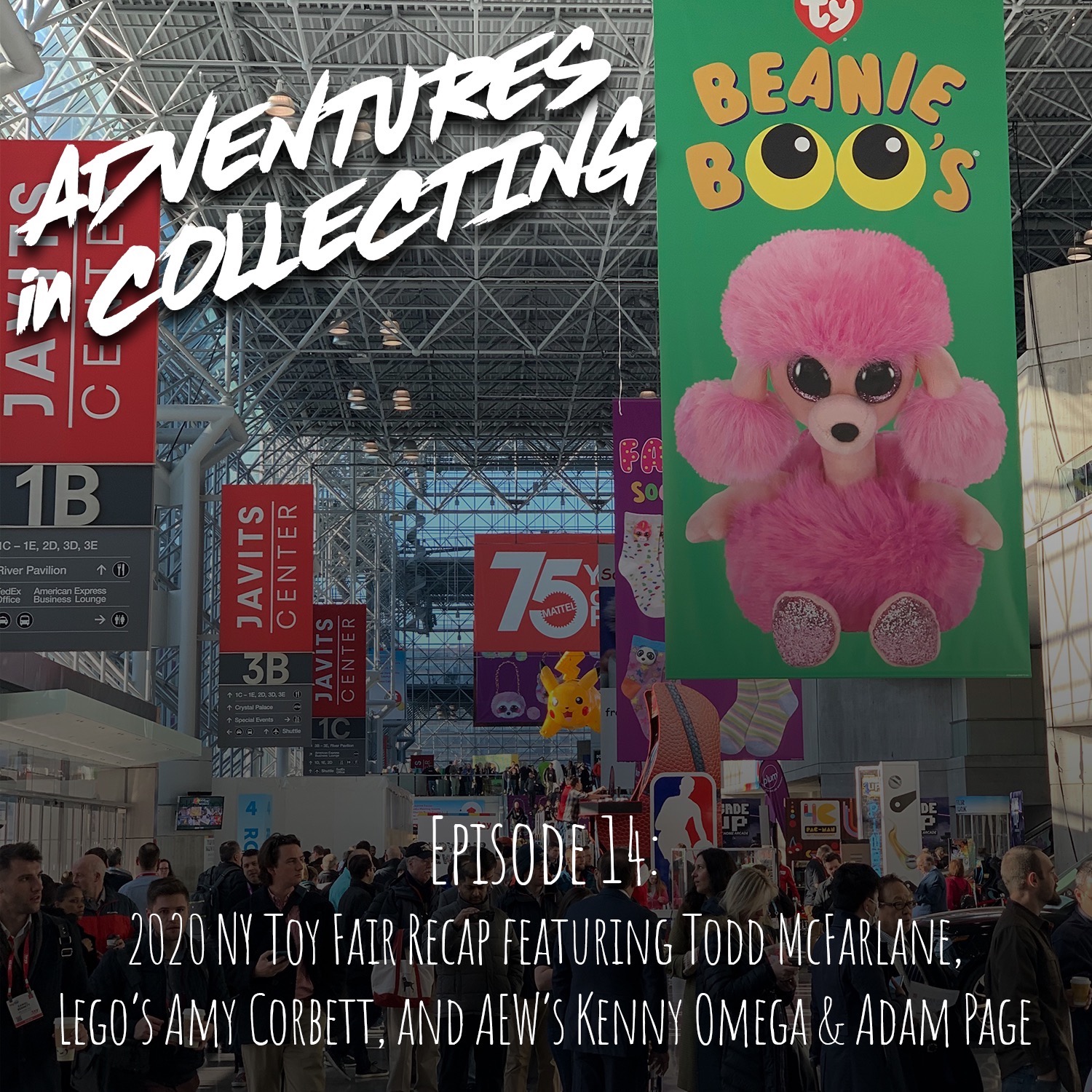 Adventures in Collecting Toy Collecting Podcast