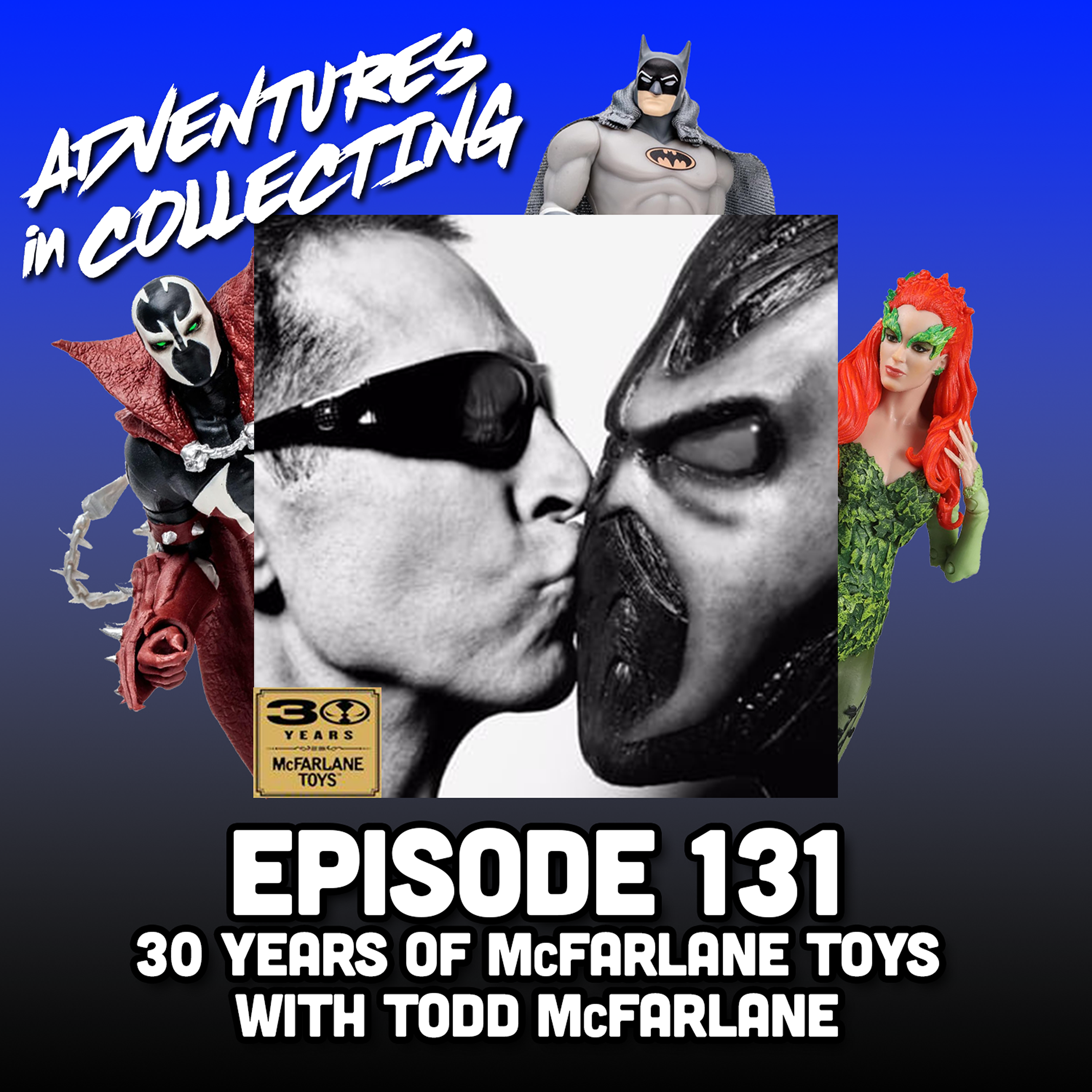 30 Years of McFarlane Toys with Todd McFarlane