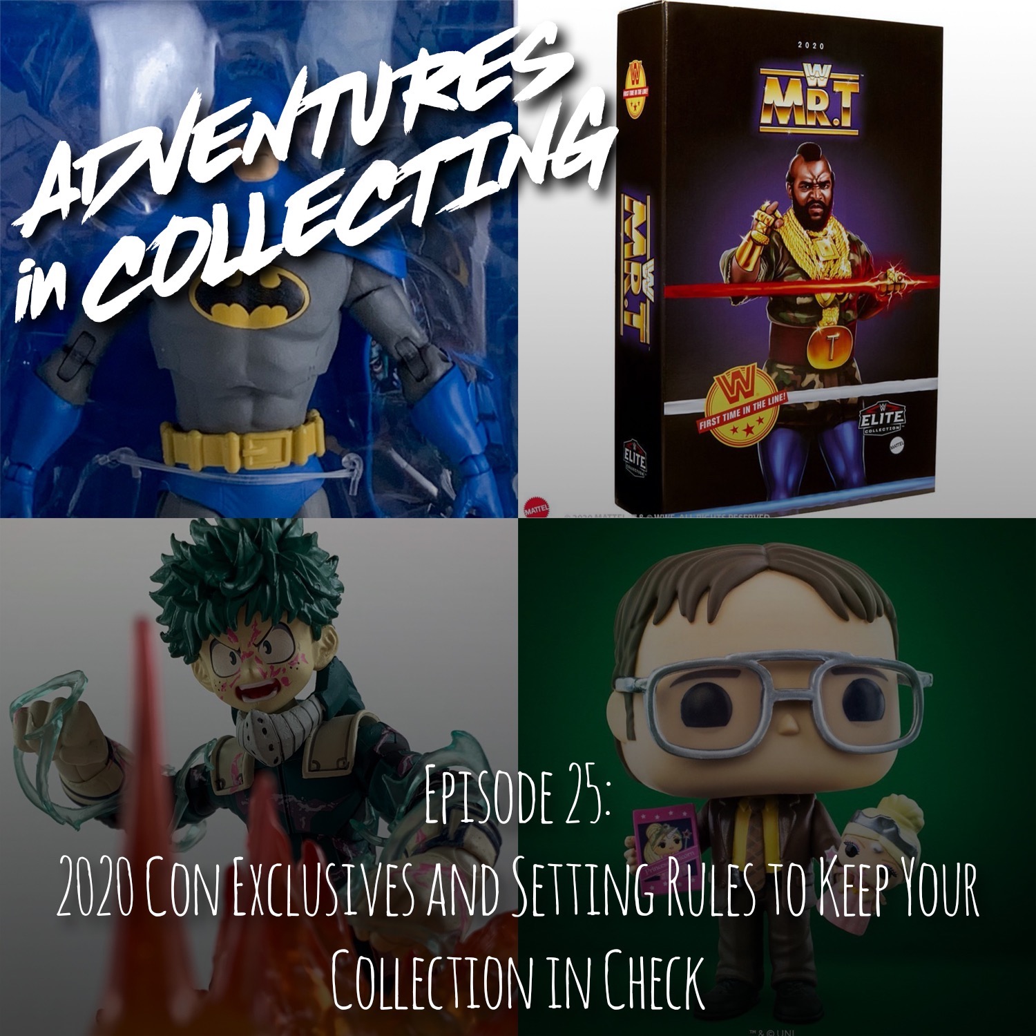 Adventures in Collecting Toy Collecting Podcast