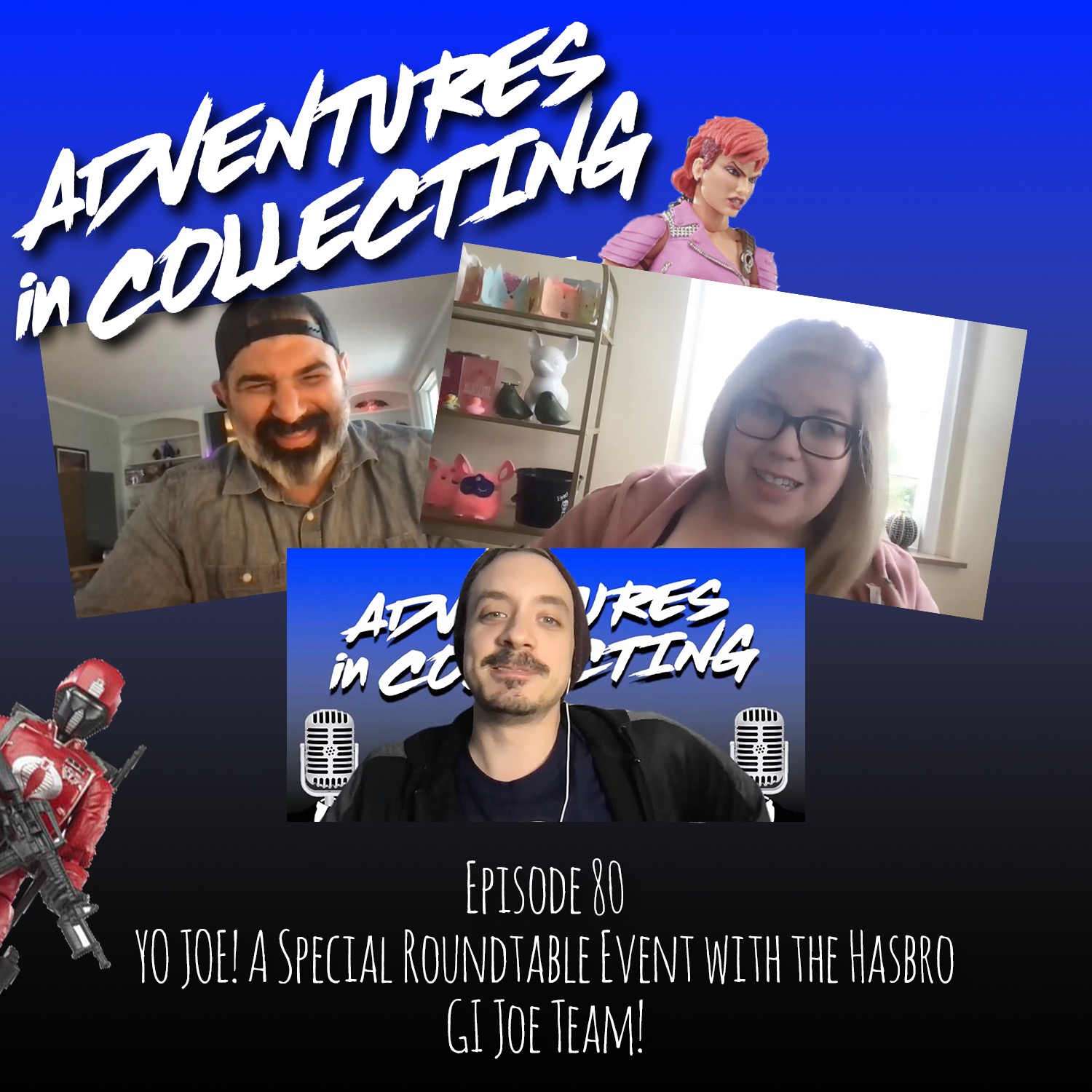 Adventures in Collecting Toy Collecting Podcast