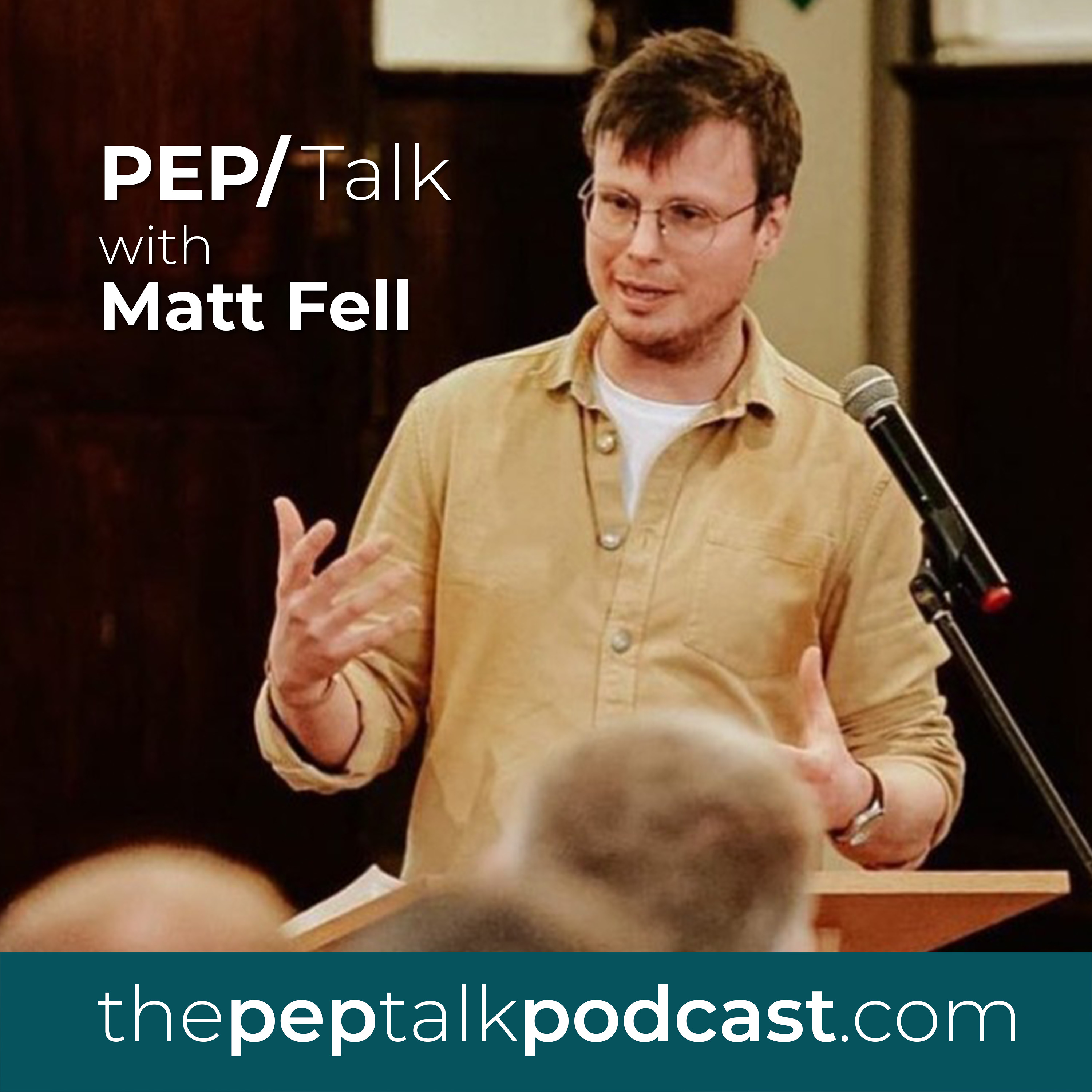 With Matt Fell