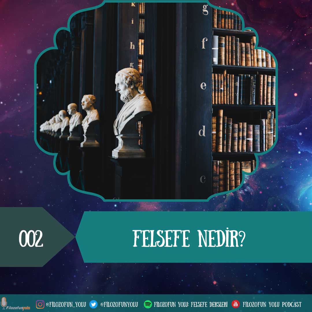 Filozofun Yolu: Felsefe Dersleri